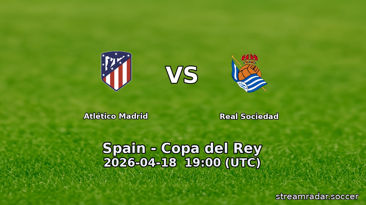 Atlético Madrid vs Real Sociedad