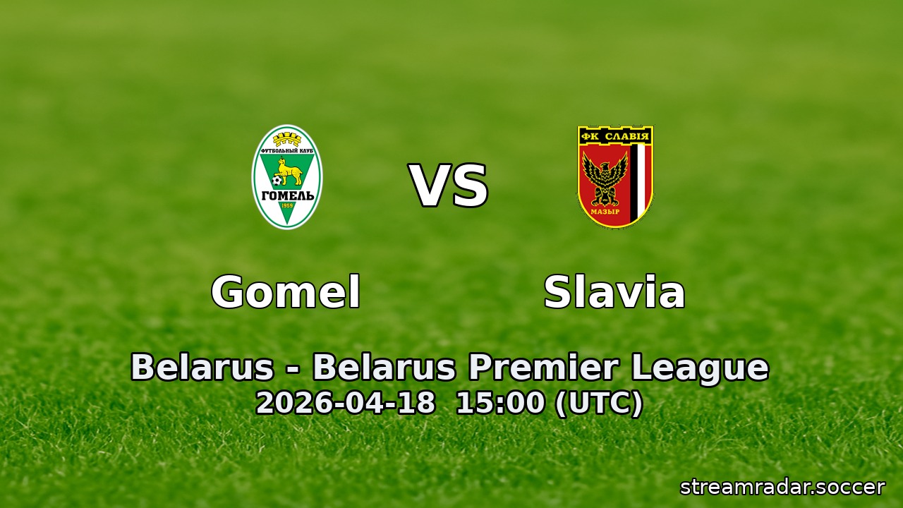 Gomel vs Slavia