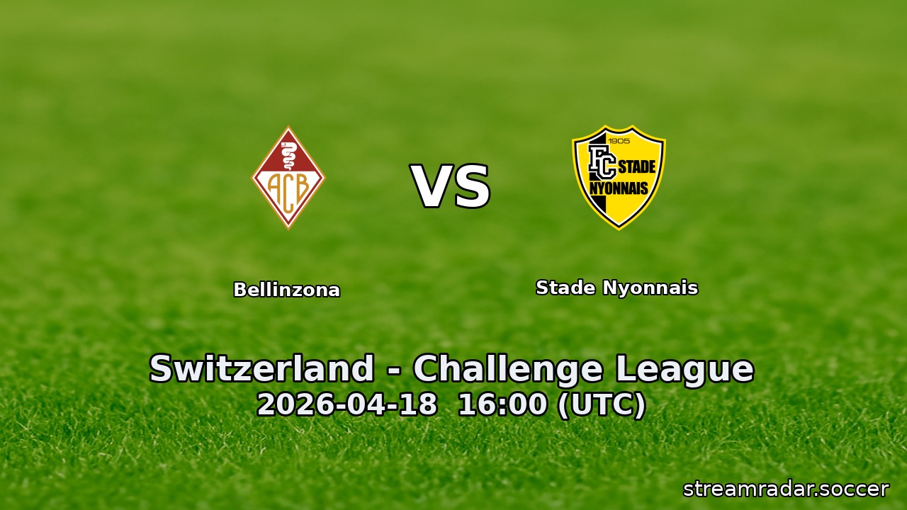 Bellinzona vs Stade Nyonnais
