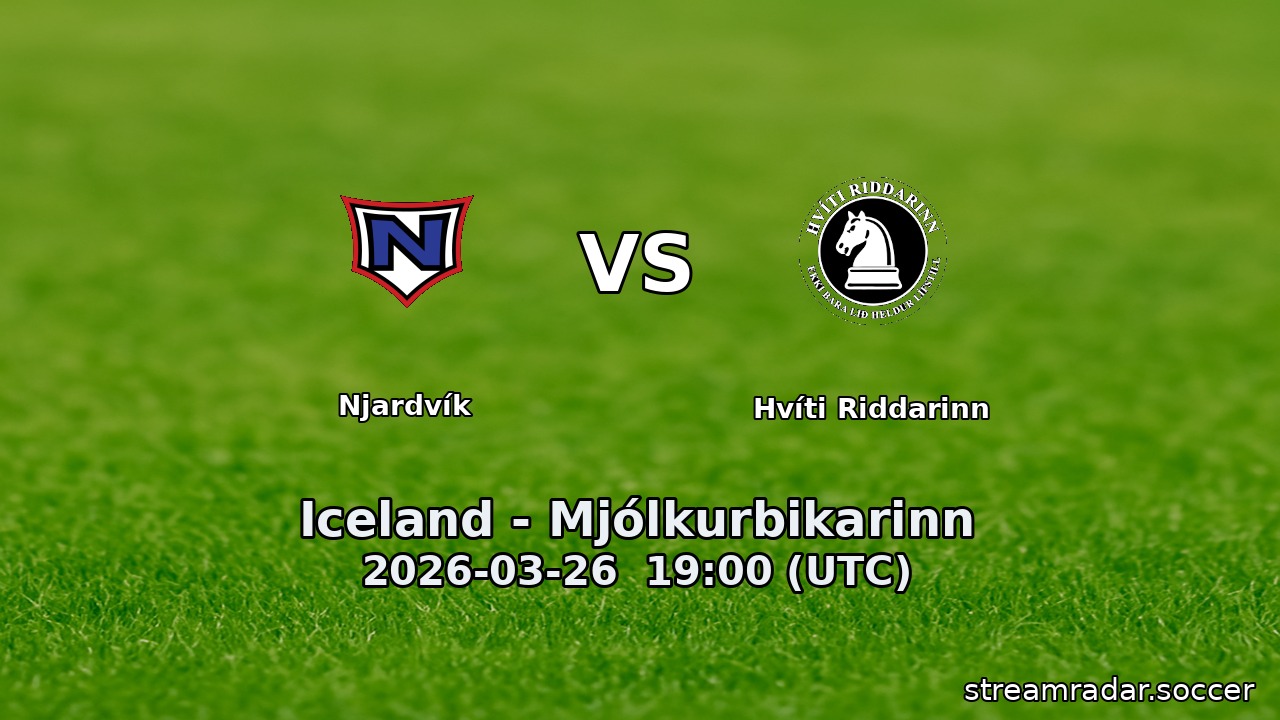 Njardvík vs Hvíti Riddarinn