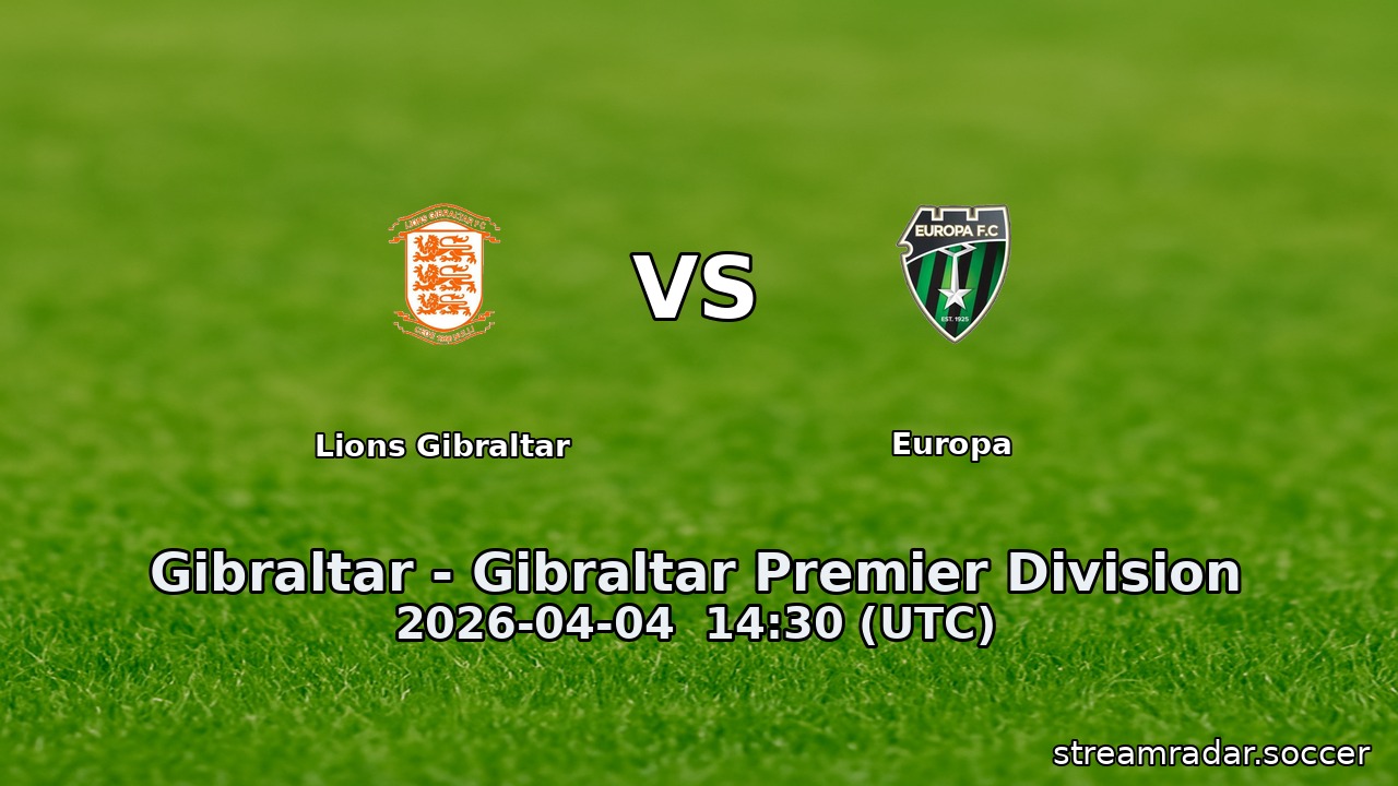 Lions Gibraltar vs Europa