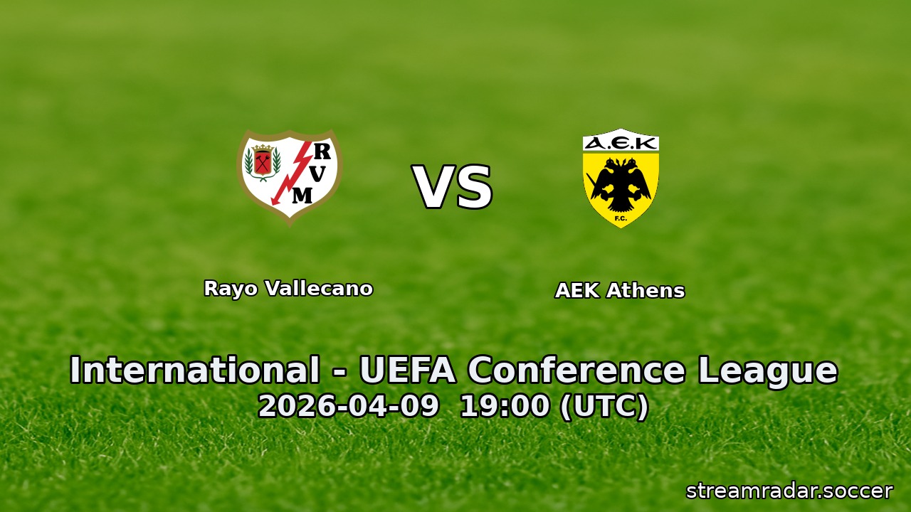 Rayo Vallecano vs AEK Athens