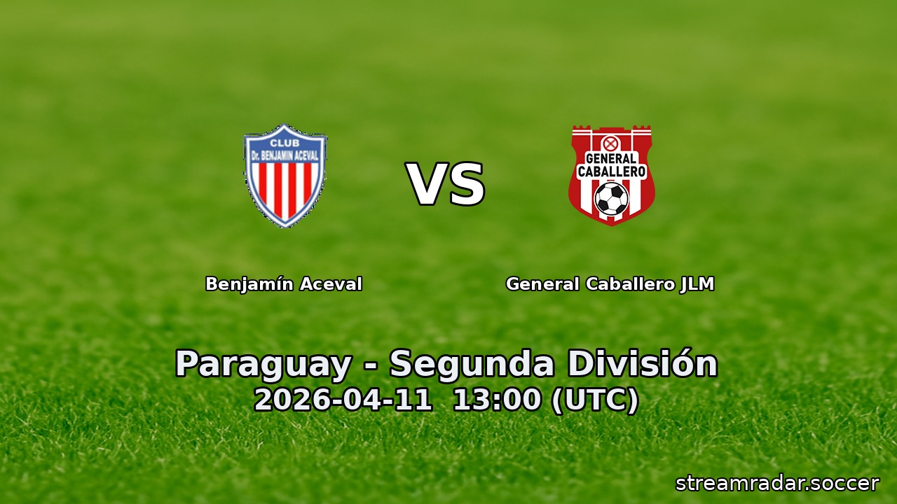 Benjamín Aceval vs General Caballero JLM