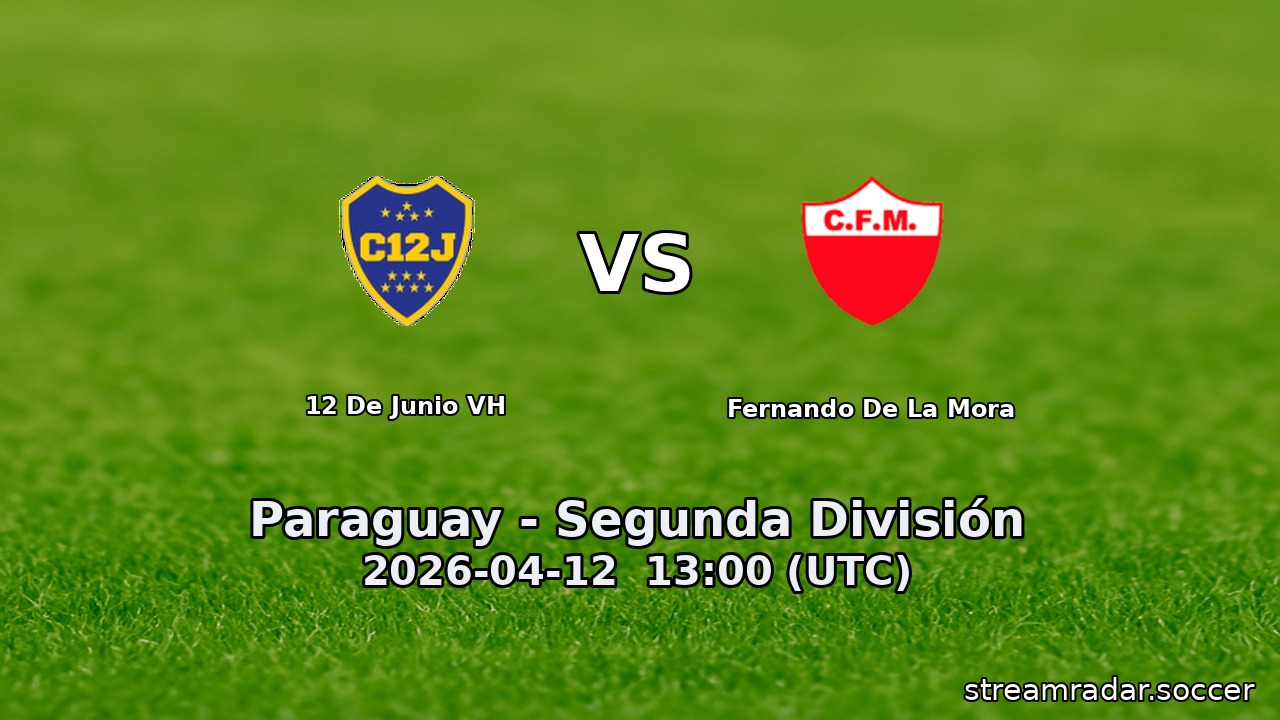 12 De Junio VH vs Fernando De La Mora