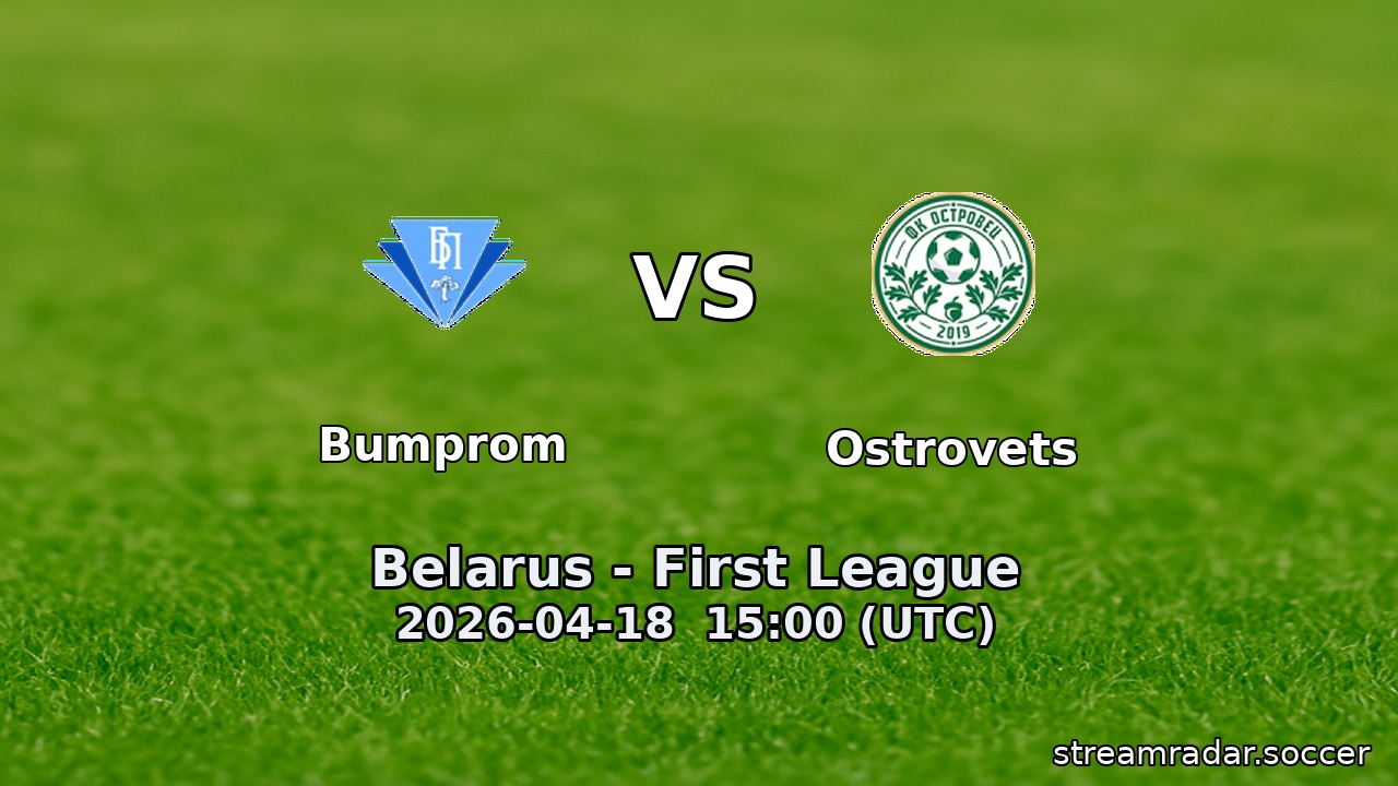 Bumprom vs Ostrovets