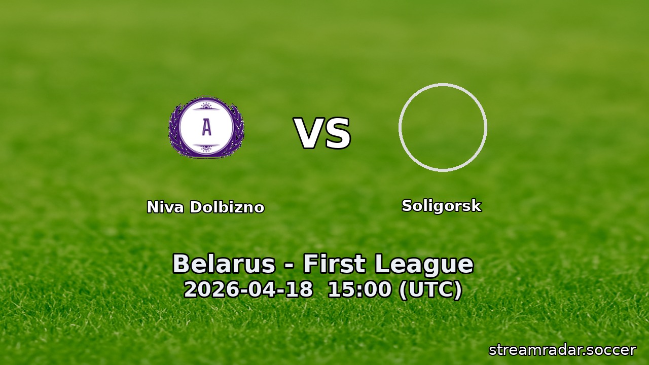 Niva Dolbizno vs Soligorsk