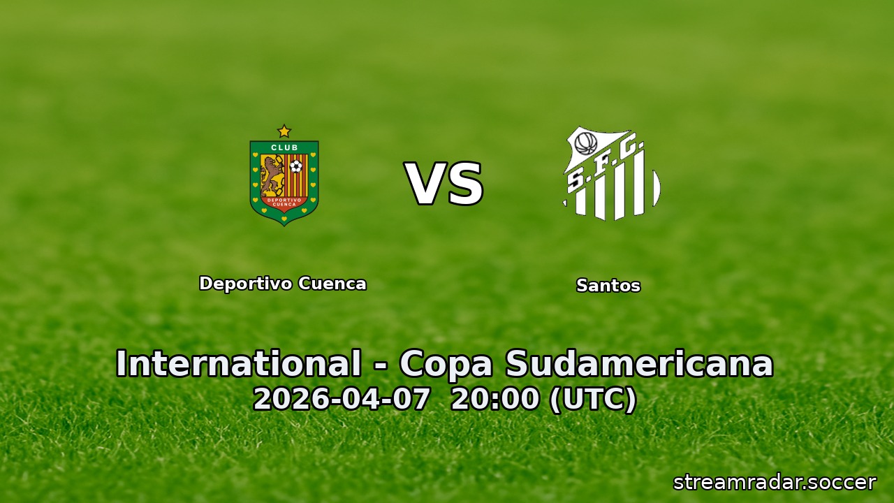 Deportivo Cuenca vs Santos