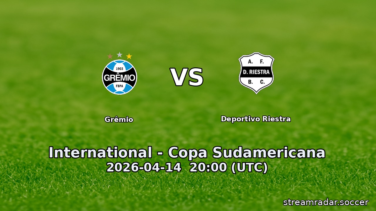 Grêmio vs Deportivo Riestra