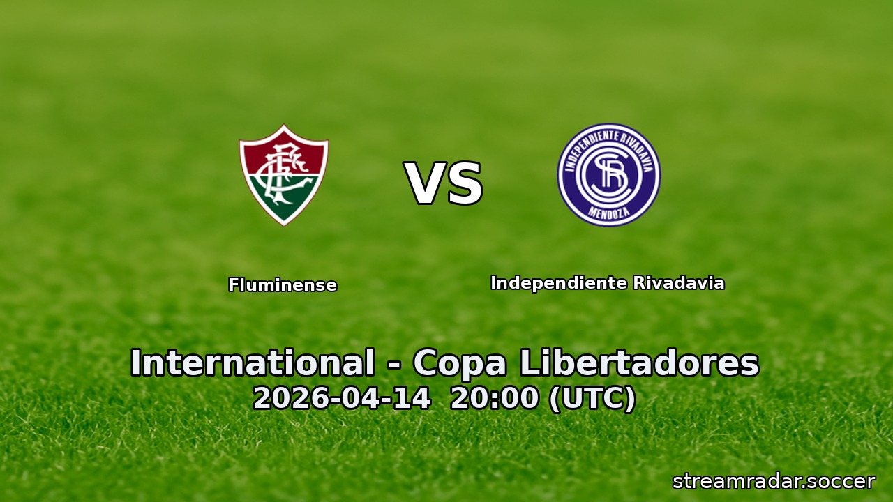 Fluminense vs Independiente Rivadavia