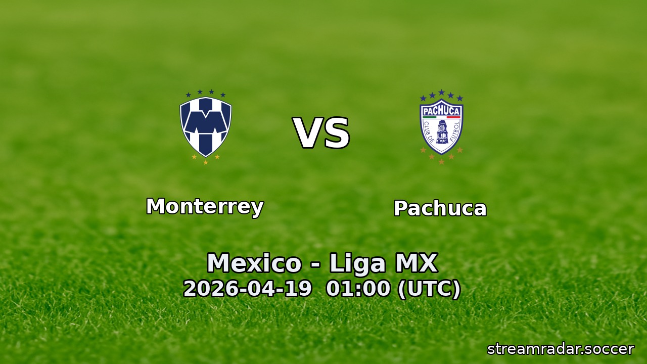 Monterrey vs Pachuca
