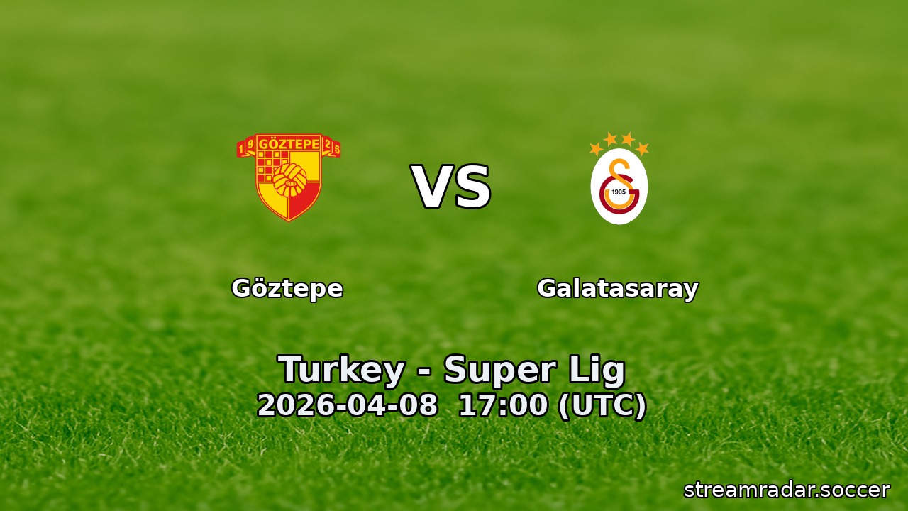 Göztepe vs Galatasaray