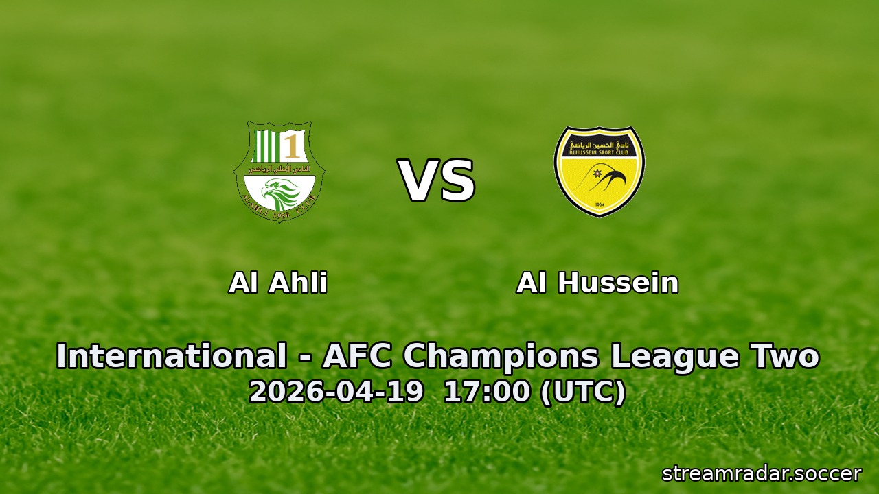 Al Ahli vs Al Hussein