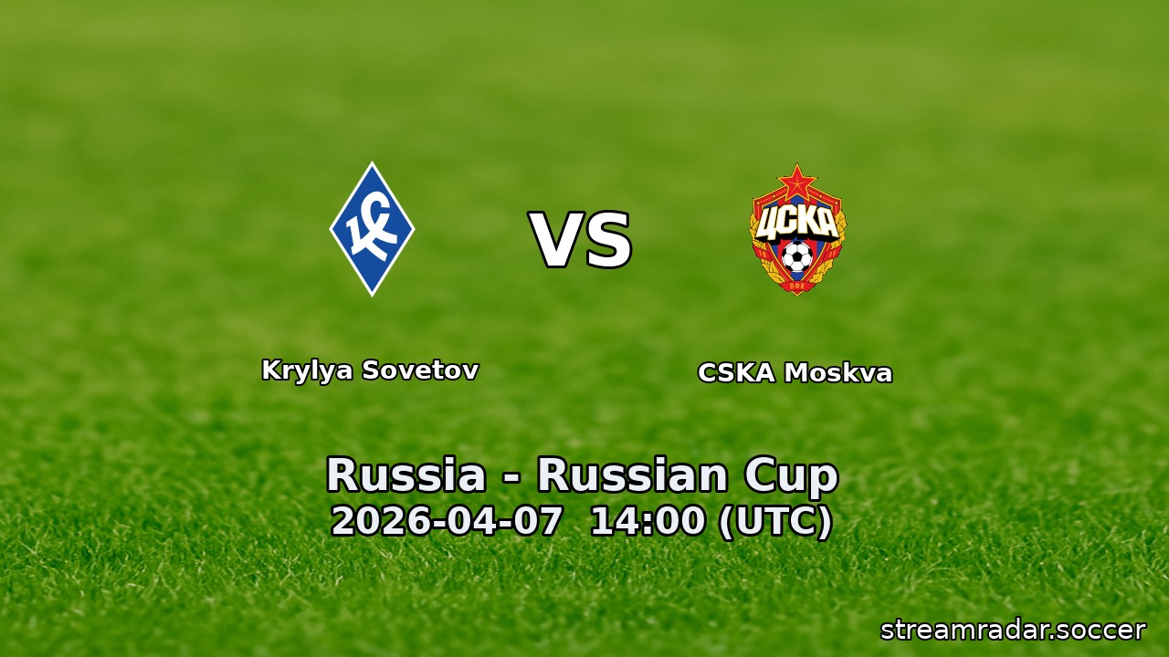 Krylya Sovetov vs CSKA Moskva