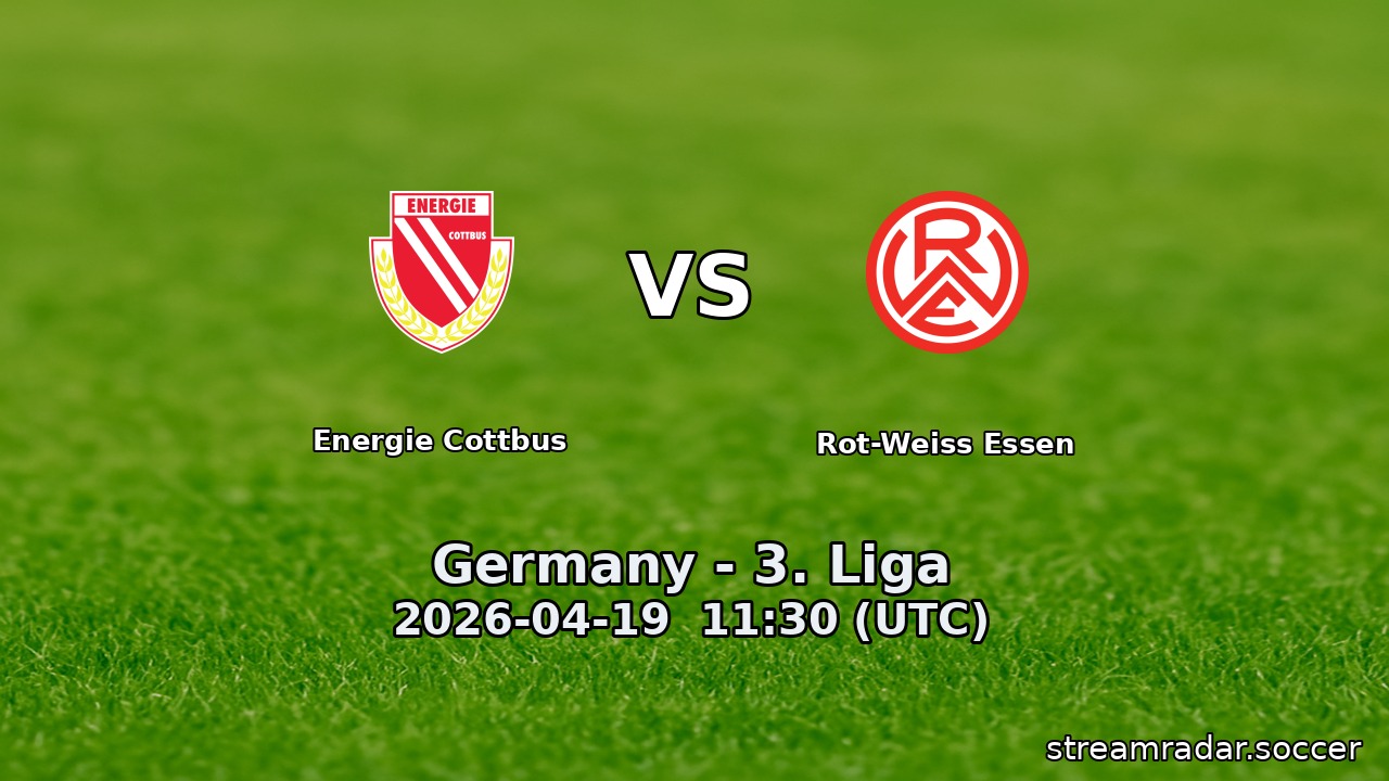 Energie Cottbus vs Rot-Weiss Essen