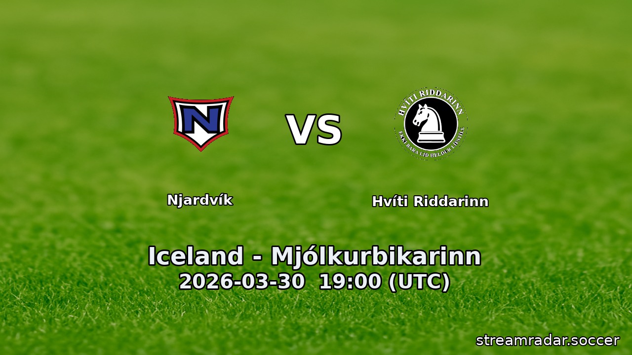 Njardvík vs Hvíti Riddarinn