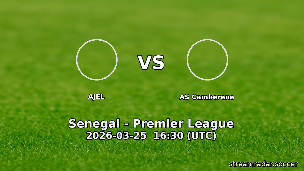 AJEL vs AS Camberene