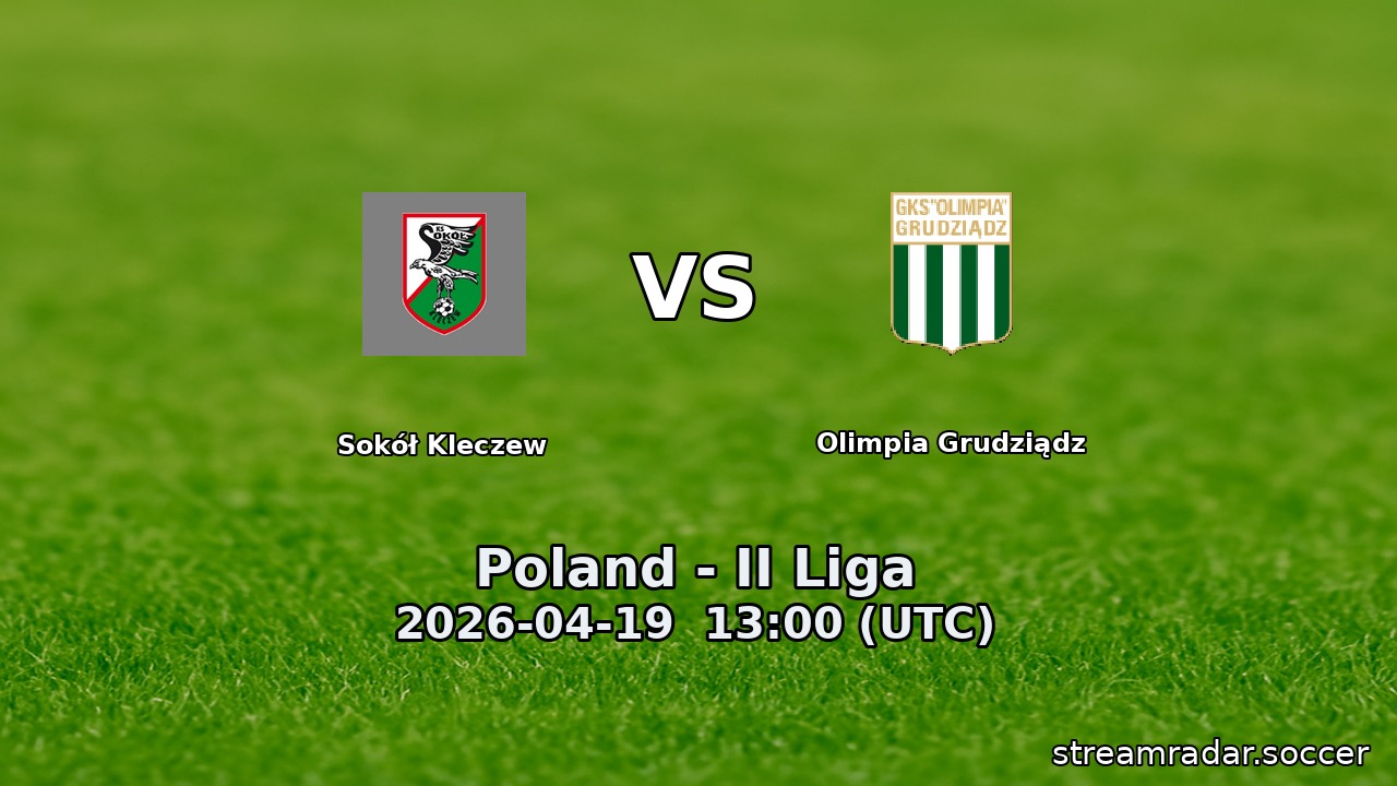 Sokół Kleczew vs Olimpia Grudziądz