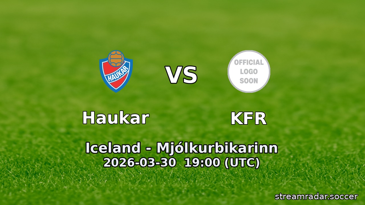 Haukar vs KFR