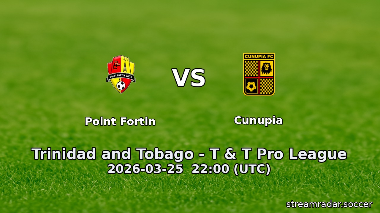Point Fortin vs Cunupia