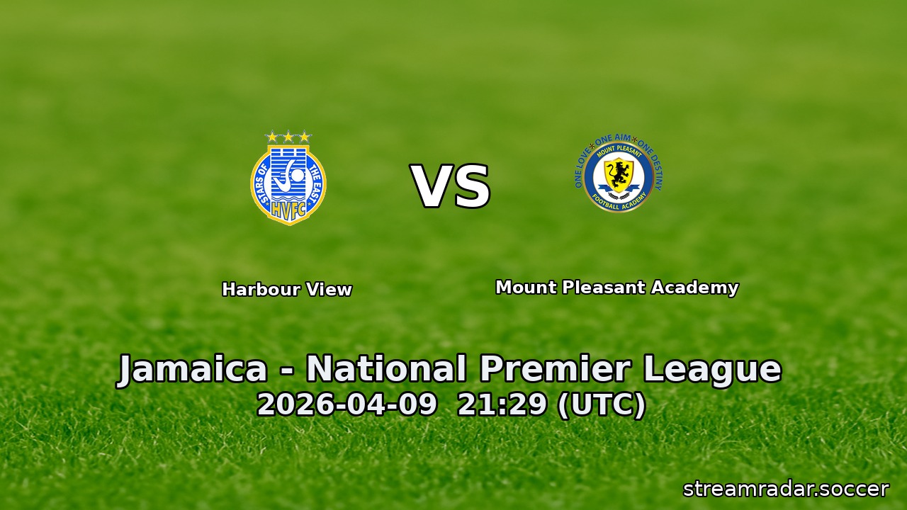 Harbour View vs Mount Pleasant Academy