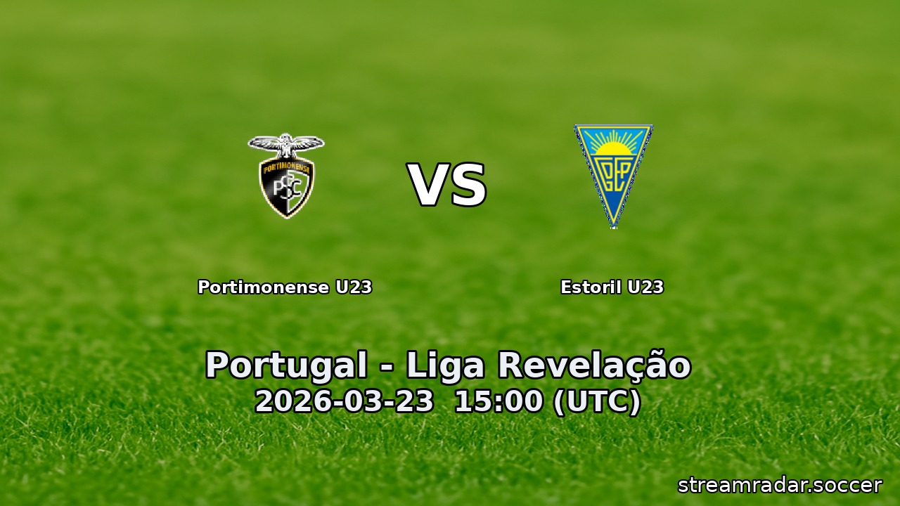 Portimonense U23 vs Estoril U23