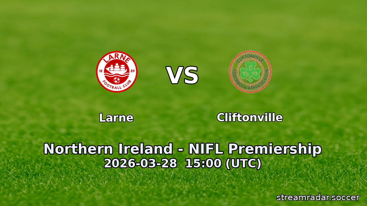 Larne vs Cliftonville