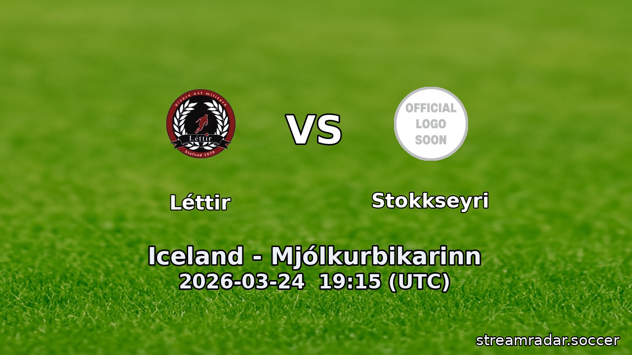 Léttir vs Stokkseyri