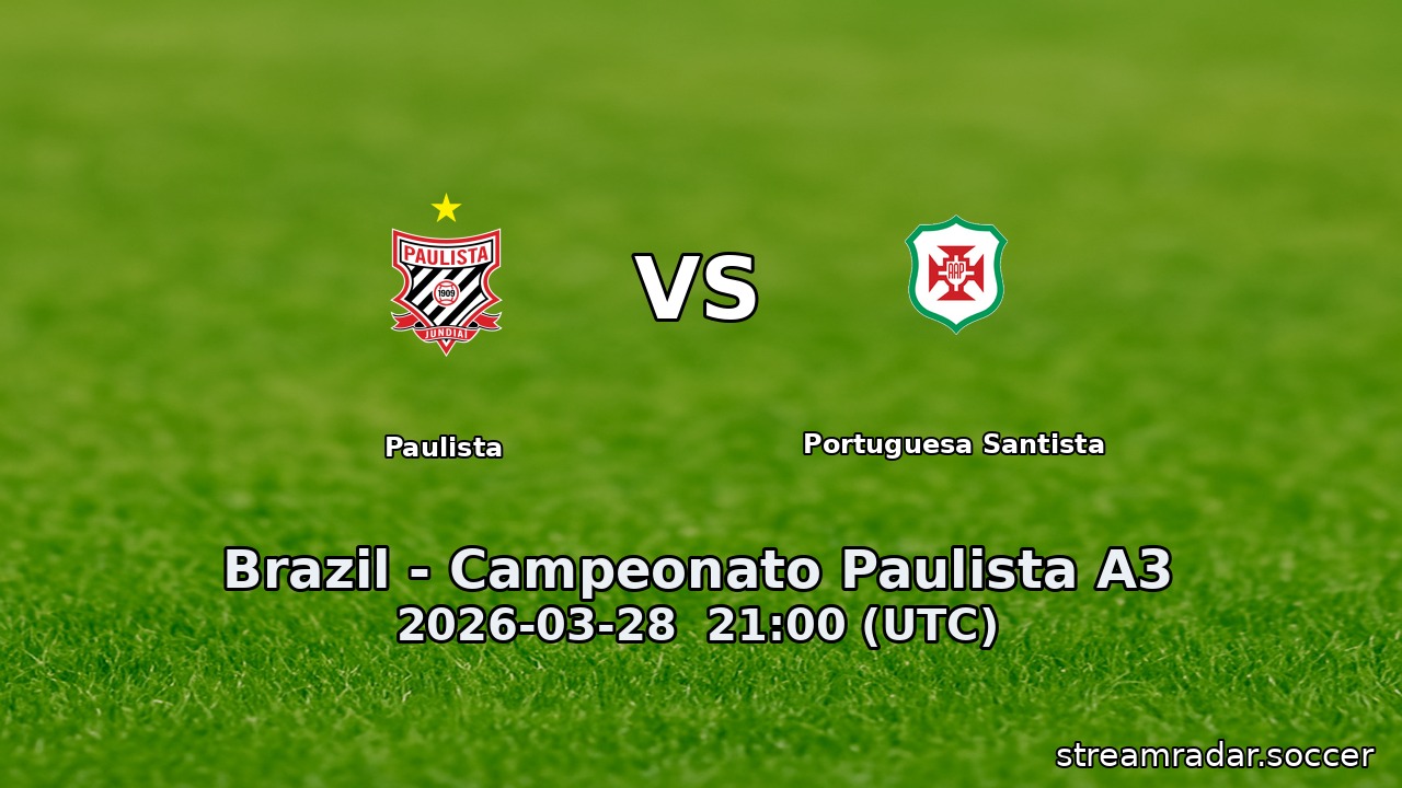 Paulista vs Portuguesa Santista