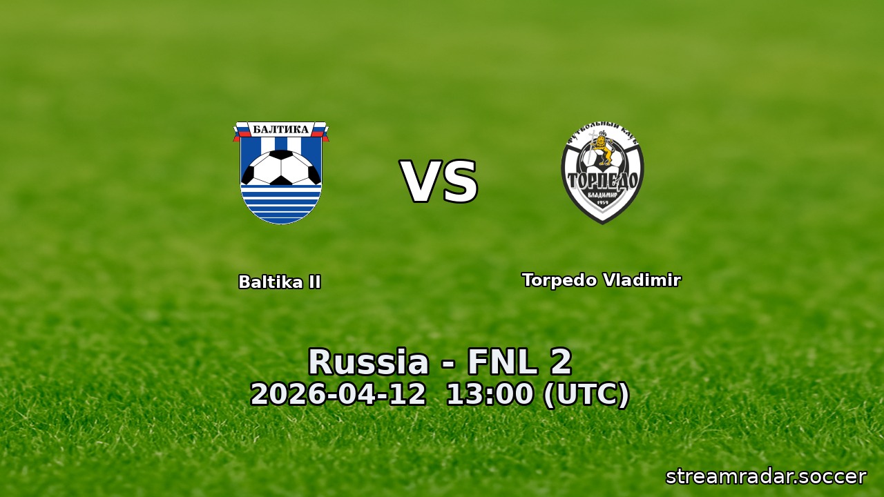 Baltika II vs Torpedo Vladimir