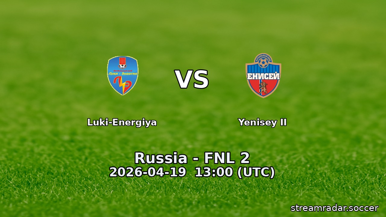Luki-Energiya vs Yenisey II