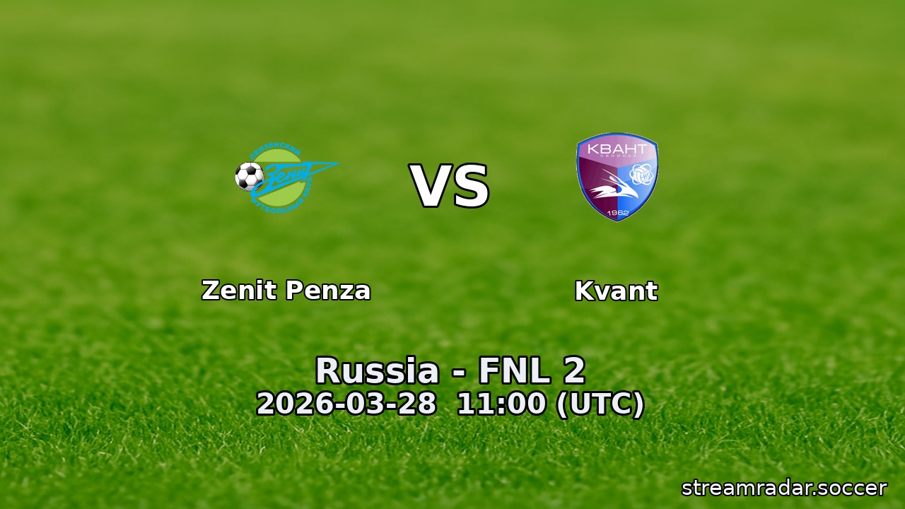 Zenit Penza vs Kvant