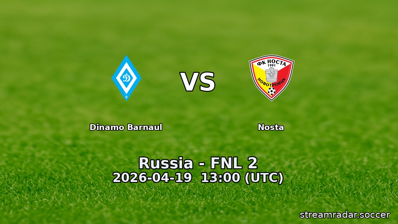 Dinamo Barnaul vs Nosta