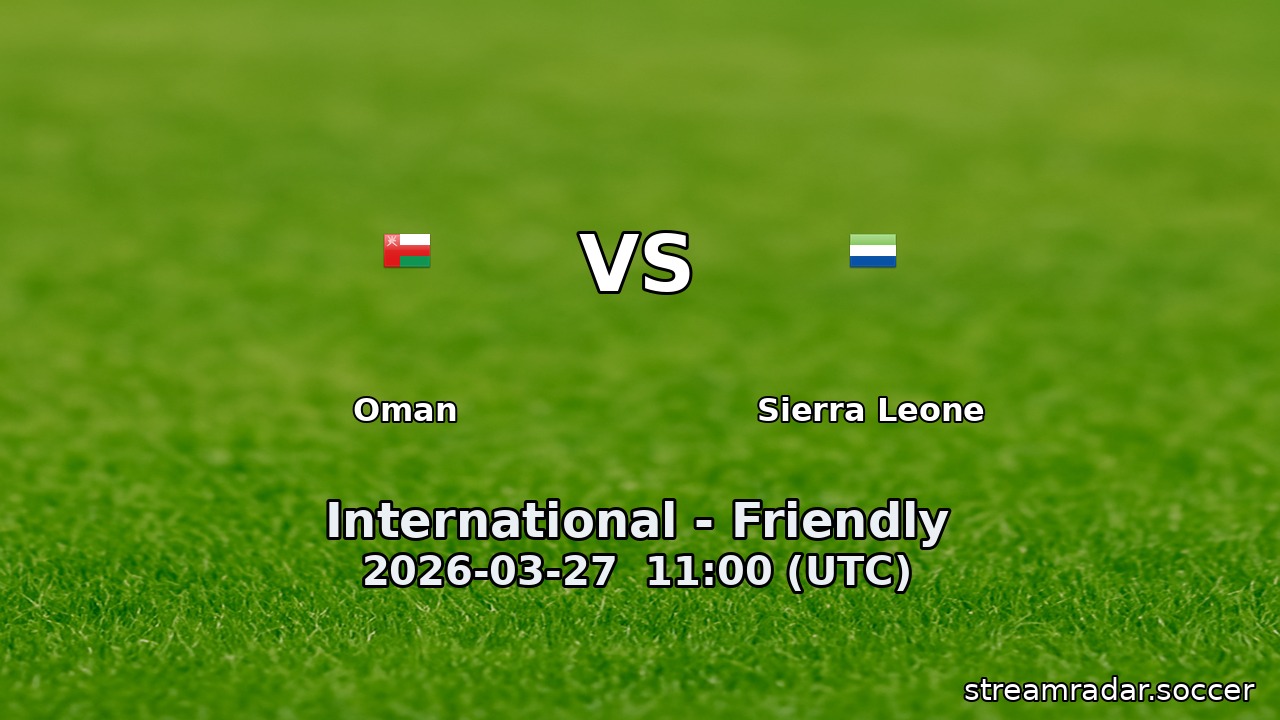 Oman vs Sierra Leone