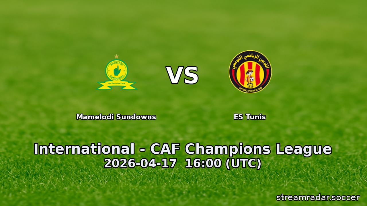 Mamelodi Sundowns vs ES Tunis