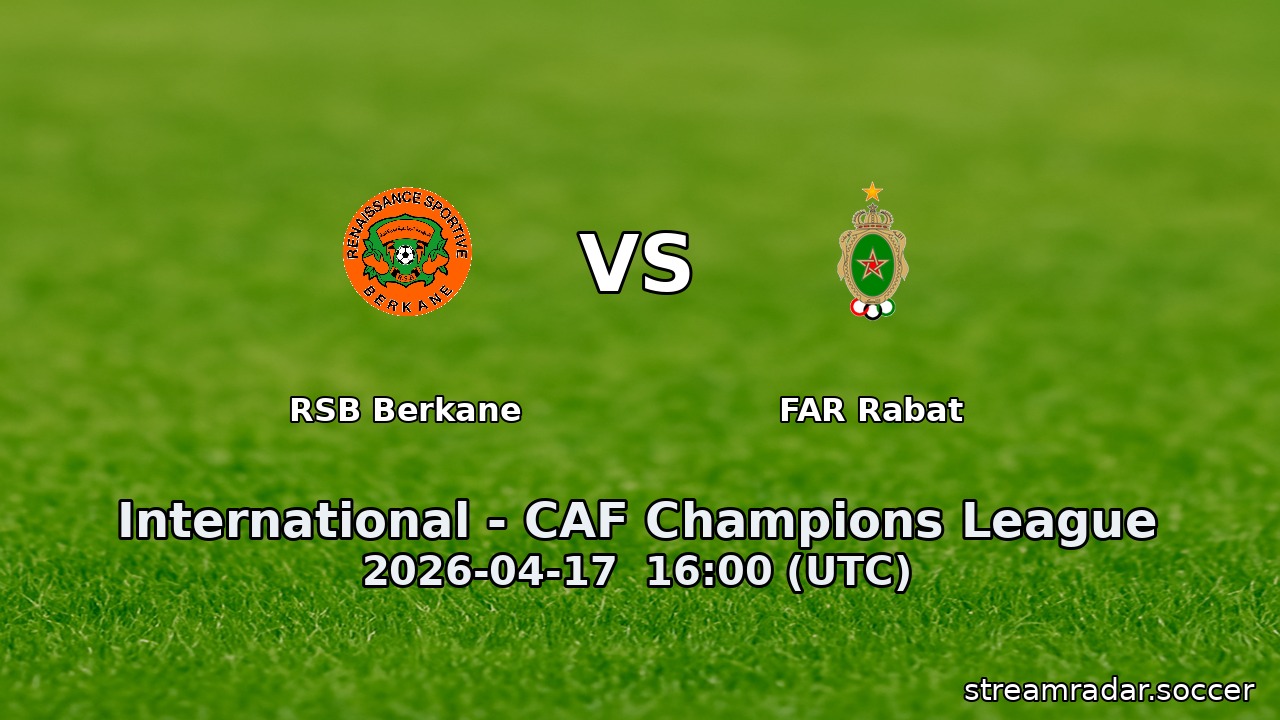 RSB Berkane vs FAR Rabat