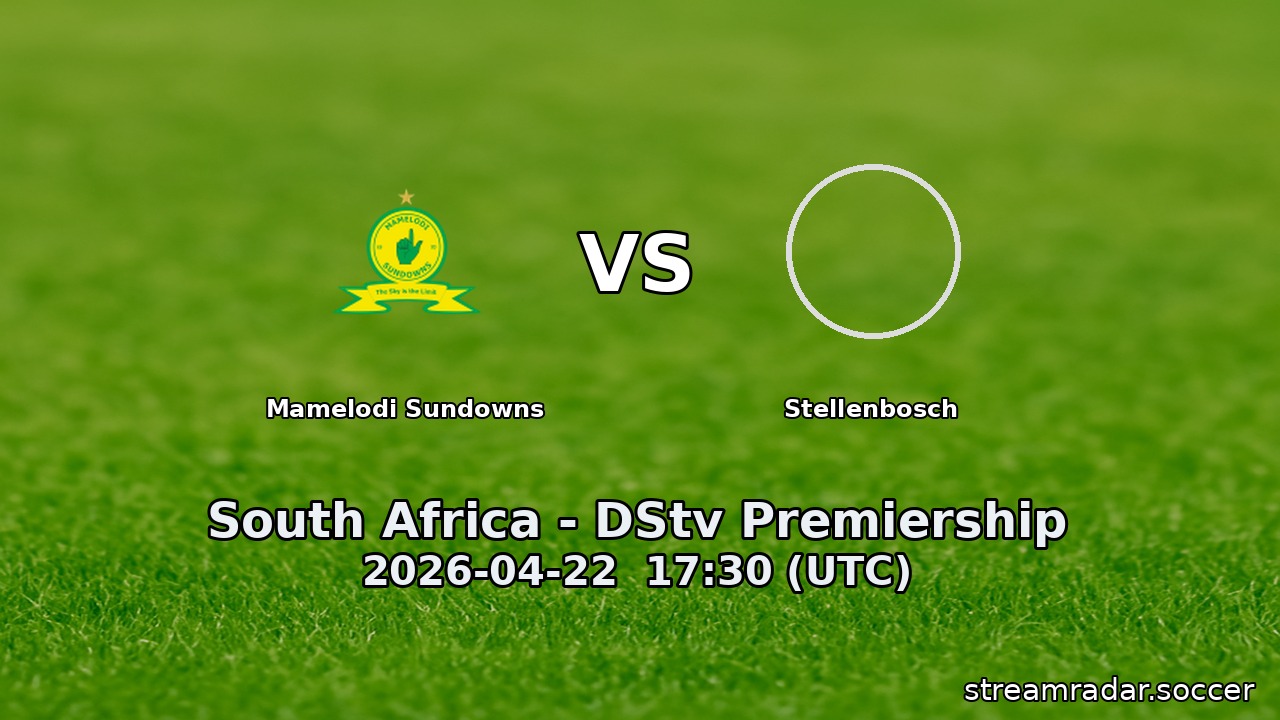 Mamelodi Sundowns vs Stellenbosch