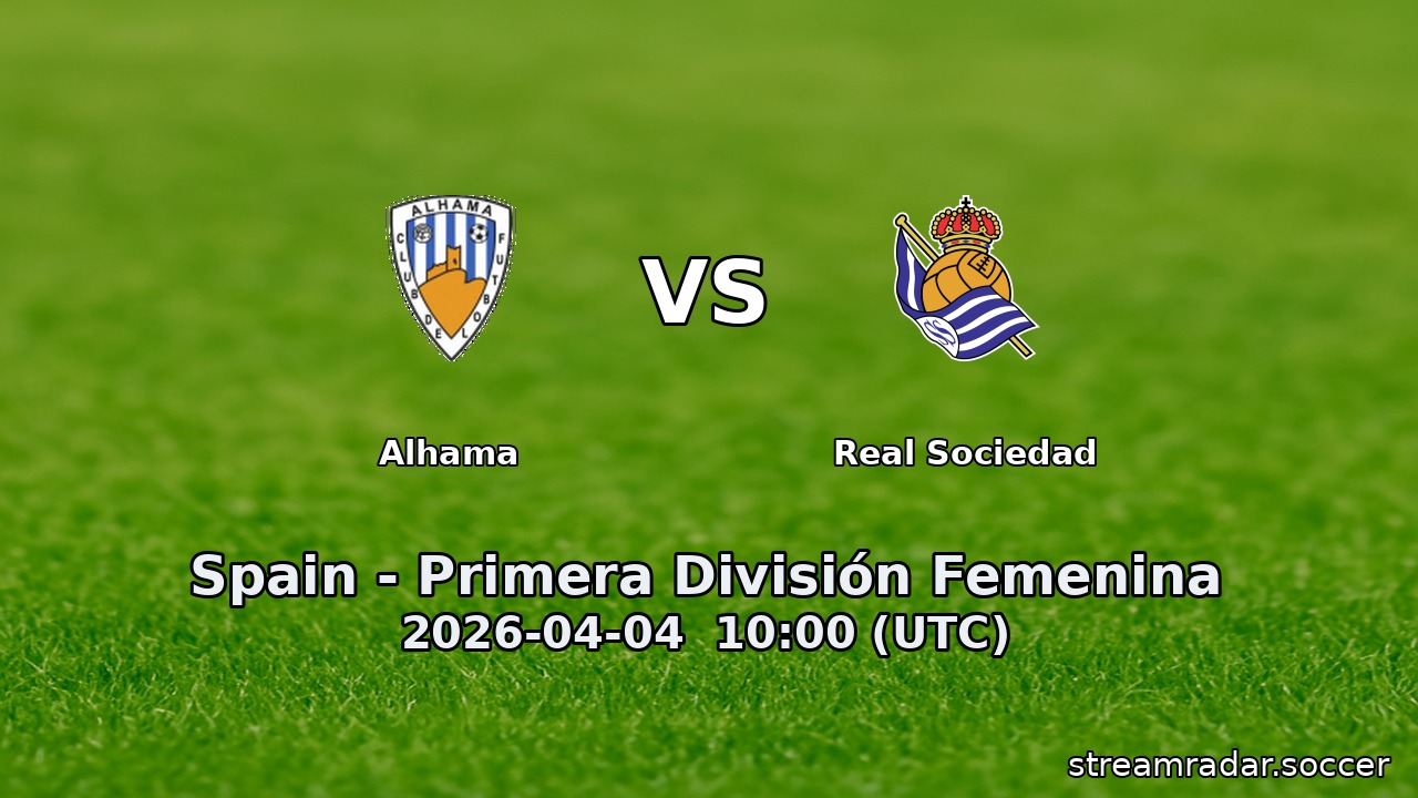 Alhama vs Real Sociedad
