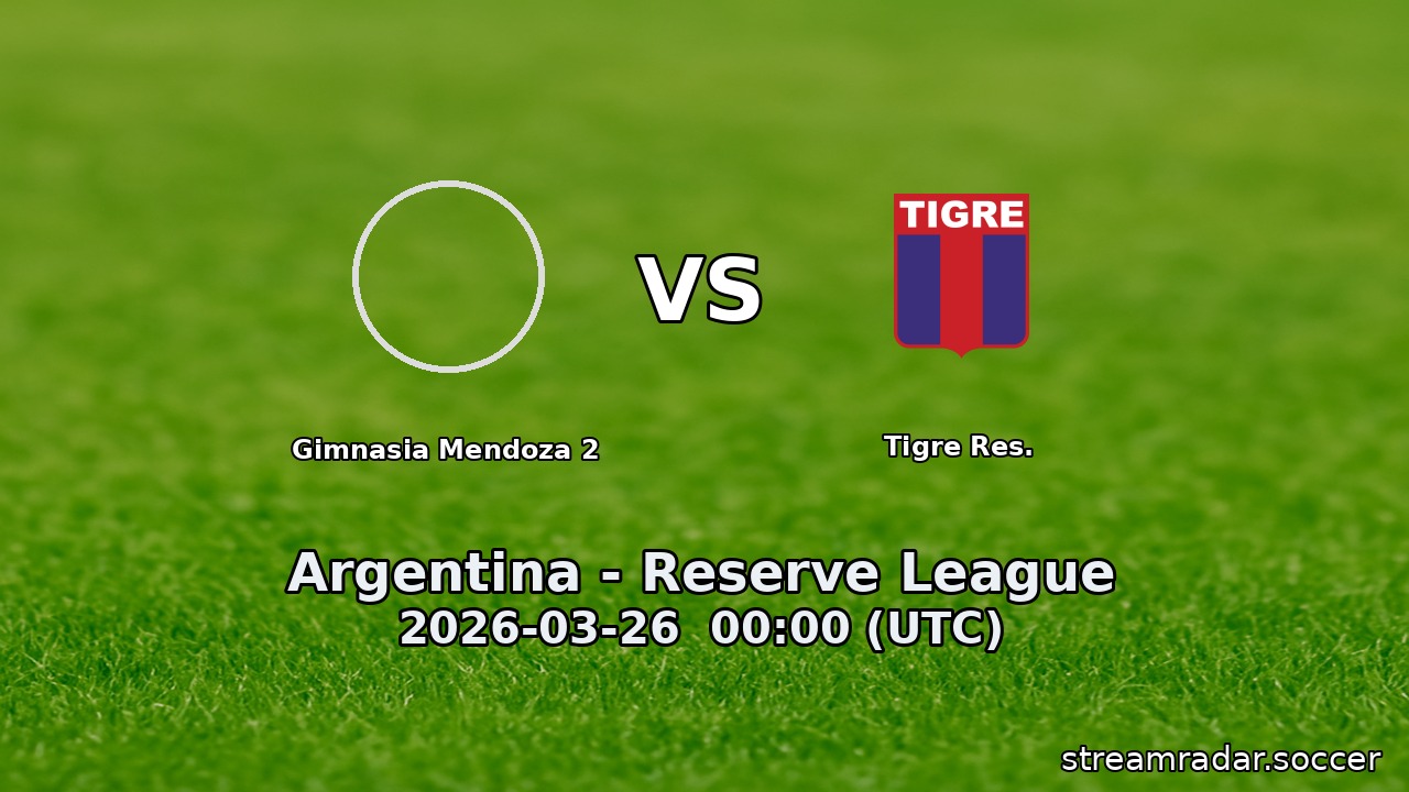 Gimnasia Mendoza 2 vs Tigre Res.