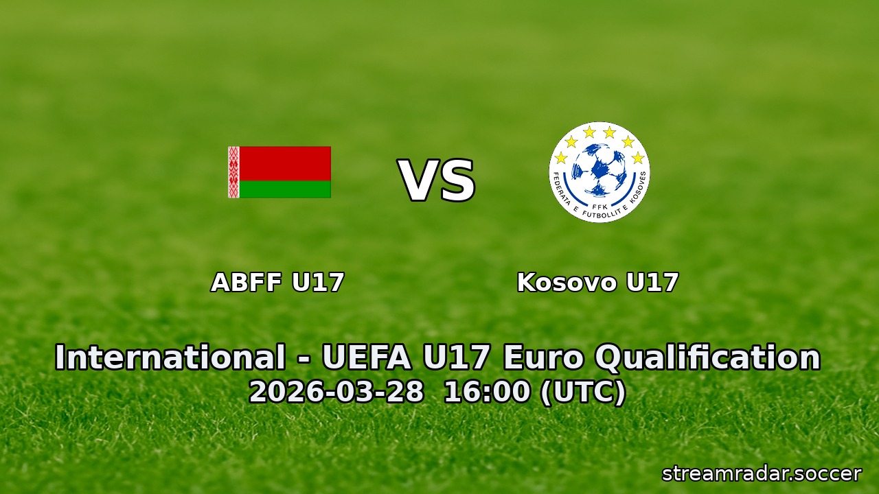 ABFF U17 vs Kosovo U17