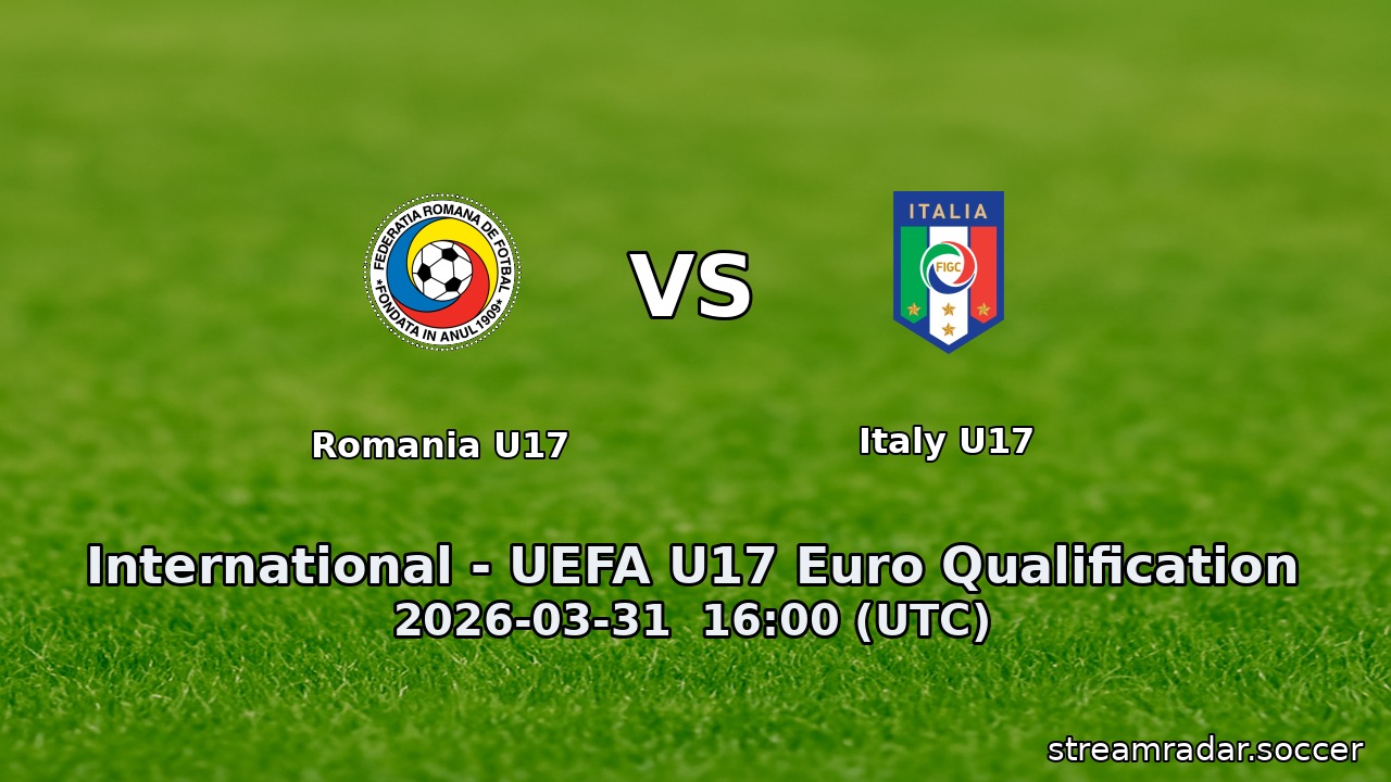 Romania U17 vs Italy U17