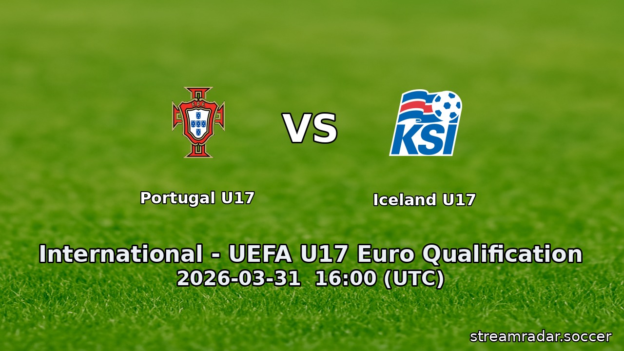 Portugal U17 vs Iceland U17