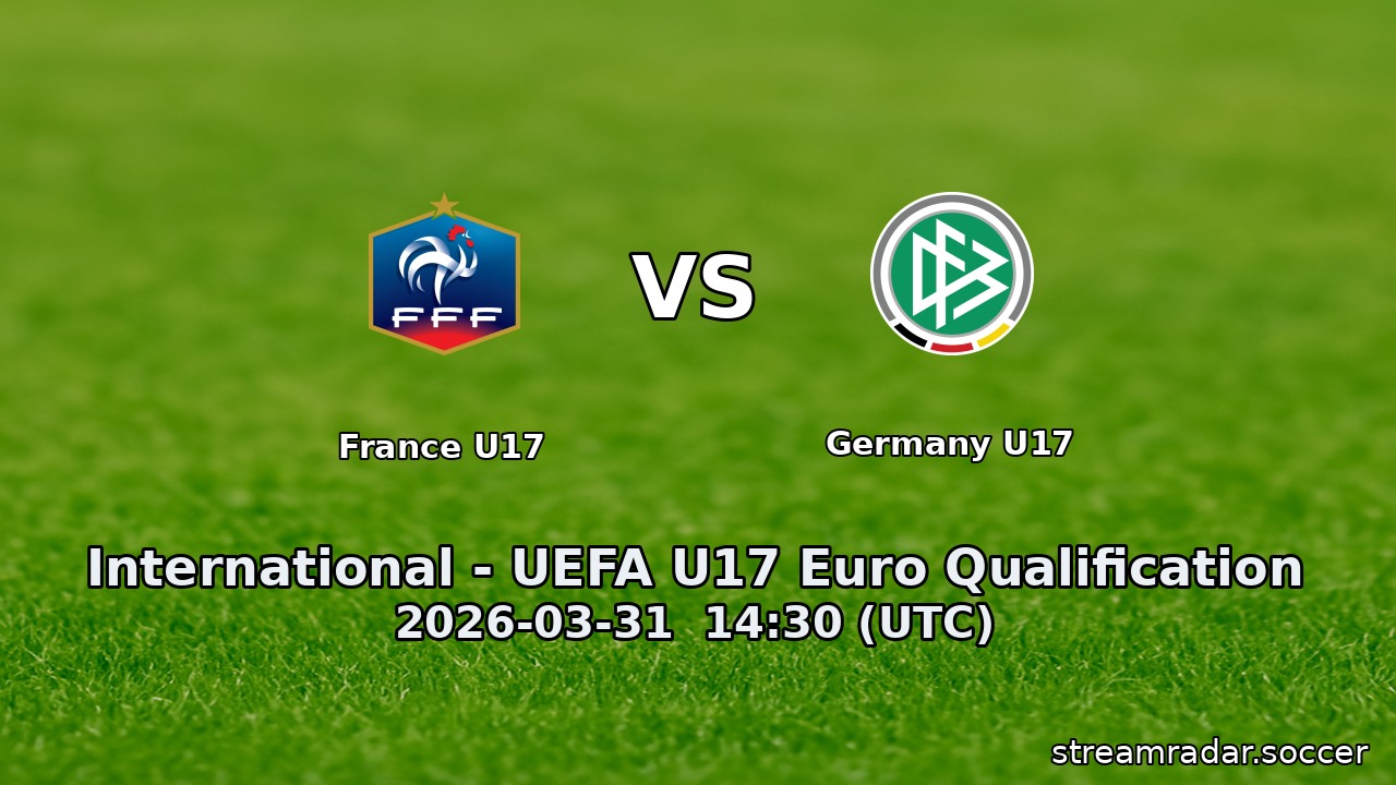 France U17 vs Germany U17