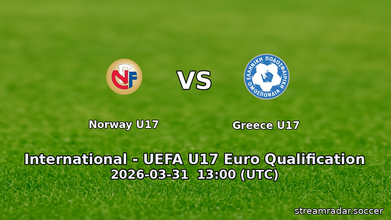 Norway U17 vs Greece U17