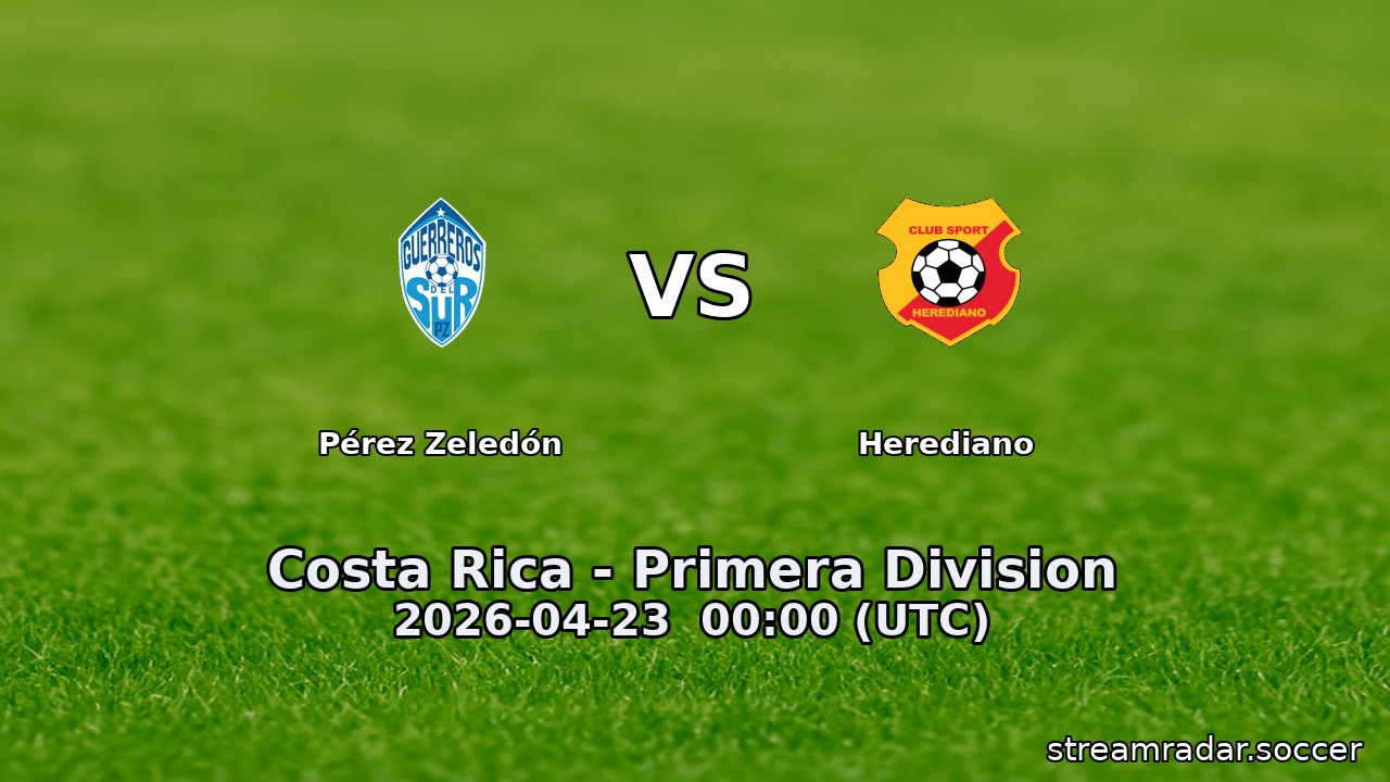 Pérez Zeledón vs Herediano