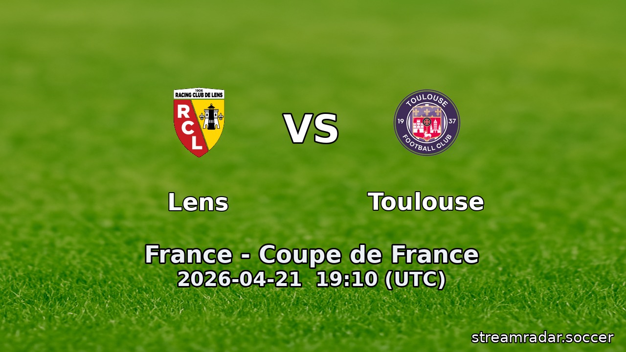 Lens vs Toulouse