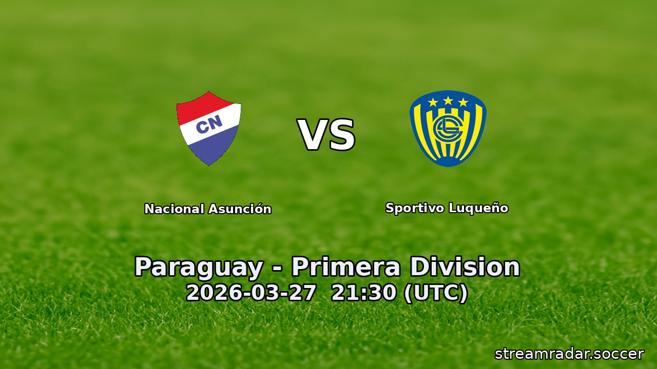 Nacional Asunción vs Sportivo Luqueño