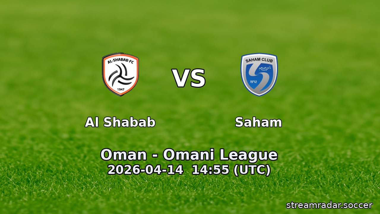 Al Shabab vs Saham