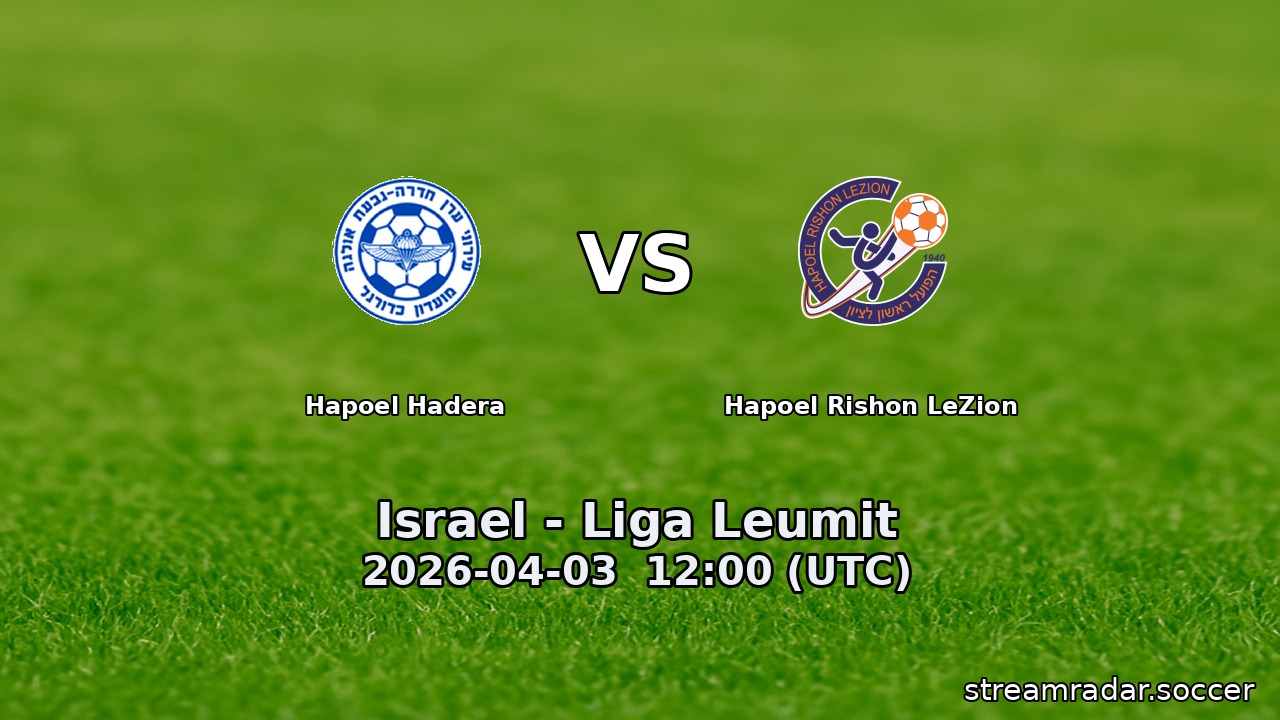 Hapoel Hadera vs Hapoel Rishon LeZion