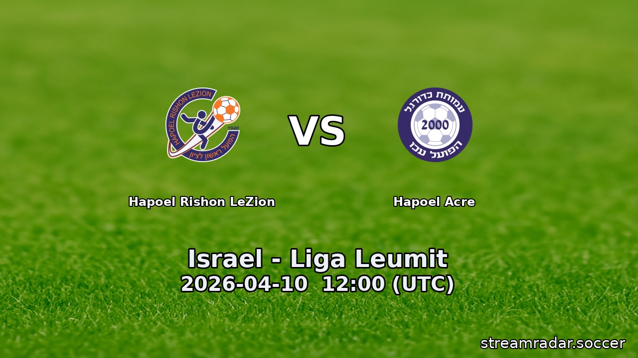 Hapoel Rishon LeZion vs Hapoel Acre