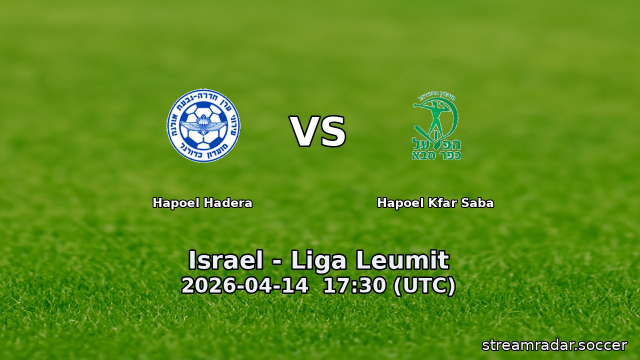 Hapoel Hadera vs Hapoel Kfar Saba